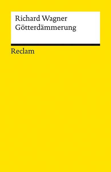 Produktbild: Der Ring des Nibelungen. Dritter Tag: G&ouml;tterd&auml;mmerung