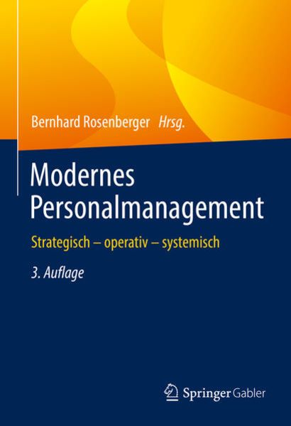 Modernes Personalmanagement, Gebundene Ausgabe von , Springer Fachmedien Wiesbaden GmbH, 978-3-658-34875-5
