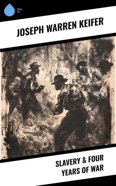 Produktbild: Slavery & Four Years of War