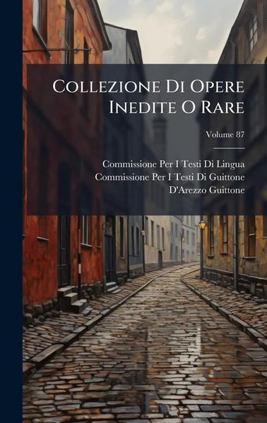 Produktbild: Collezione Di Opere Inedite O Rare