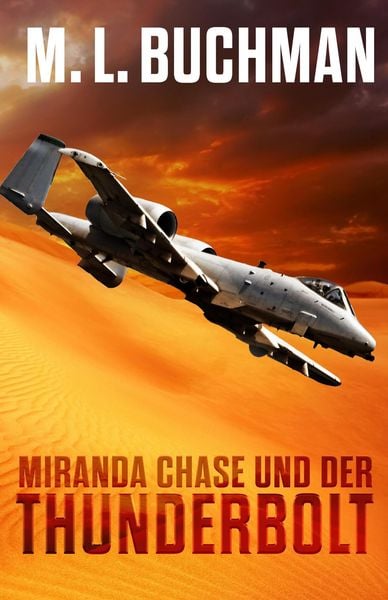 Produktbild: Miranda Chase Und Der Thunderbolt (Miranda Chase: Flugunfallermittler, #2)