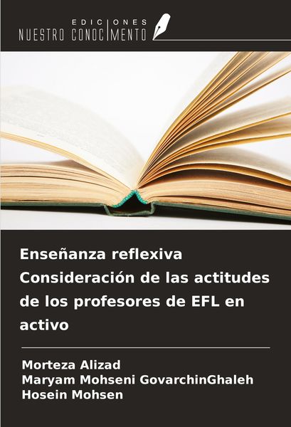 Produktbild: Ense&ntilde;anza reflexiva Consideraci&oacute;n de las actitudes de los profesores de EFL en activo