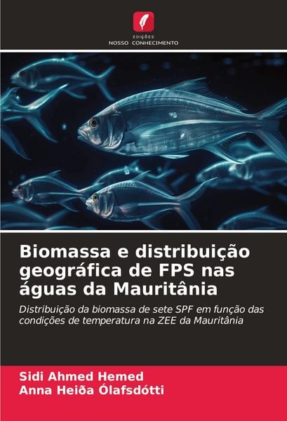 Produktbild: Biomassa e distribui&ccedil;&atilde;o geogr&aacute;fica de FPS nas &aacute;guas da Maurit&acirc;nia