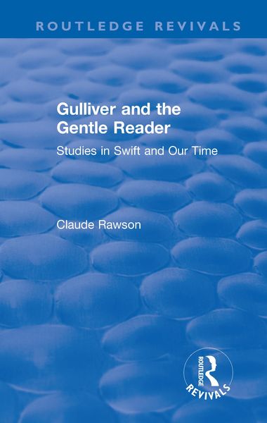 Produktbild: Routledge Revivals: Gulliver and the Gentle Reader (1991)