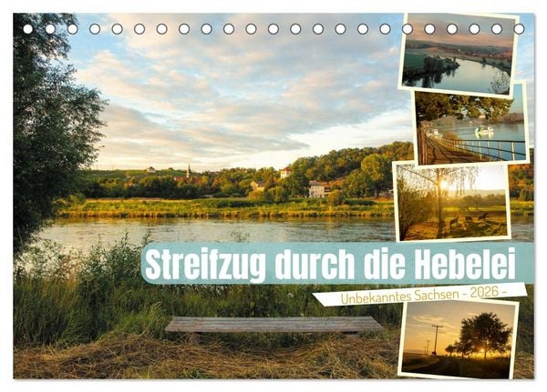Produktbild: Streifz&uuml;ge durch die Hebelei (Tischkalender 2026 DIN A5 quer), CALVENDO Monatskalender