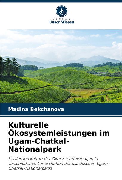 Produktbild: Kulturelle &Ouml;kosystemleistungen im Ugam-Chatkal-Nationalpark