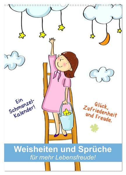 Produktbild: Weisheiten und Spr&uuml;che f&uuml;r mehr Lebensfreude! (Wandkalender 2026 DIN A2 hoch), CALVENDO Monatskalender