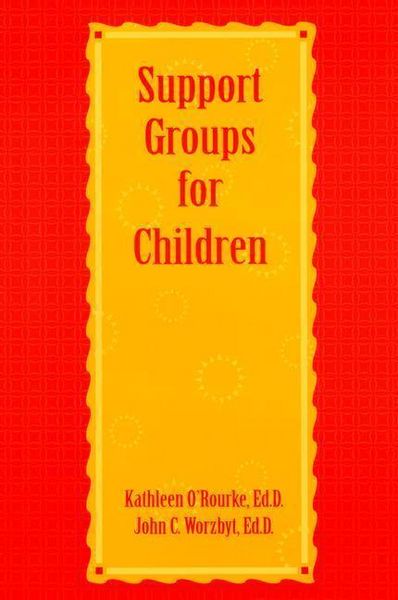 Produktbild: O'Rourke, K: Support Groups For Children