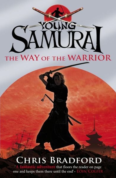 Produktbild: The Way of the Warrior (Young Samurai, Book 1)