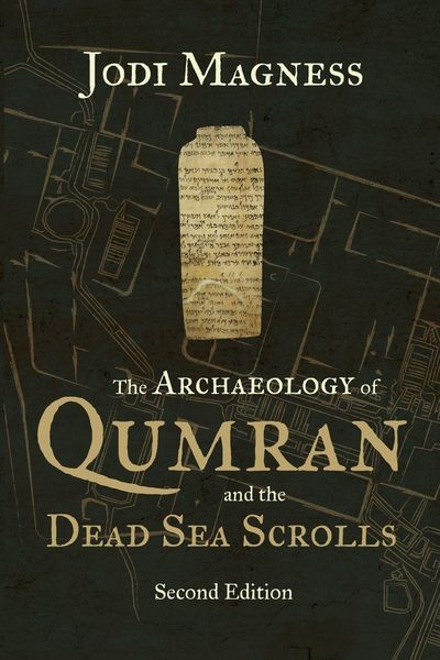 Produktbild: The Archaeology of Qumran and the Dead Sea Scrolls