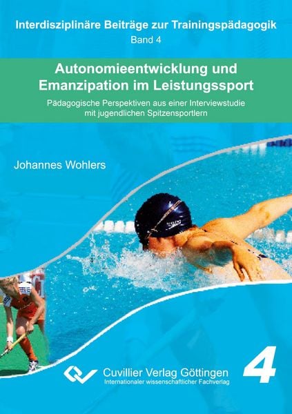 Produktbild: Autonomieentwicklung und Emanzipation im Leistungssport. P&auml;dagogische Perspektiven aus einer Interviewstudie mit jugendlichen Spitzensportlern