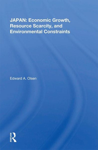 Produktbild: Japan: Economic Growth, Resource Scarcity, And Environmental Constraints