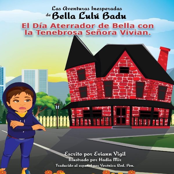 Produktbild: Las Aventuras Inesperadas de Bella Lul&uacute; Badu