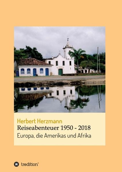 Produktbild: Reiseabenteuer 1950 - 2018