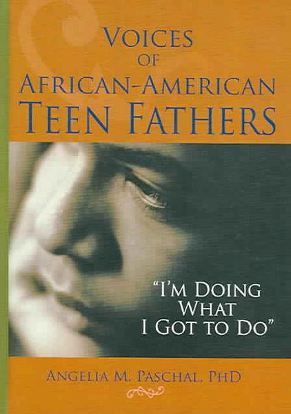 Produktbild: Paschal, A: Voices of African-American Teen Fathers
