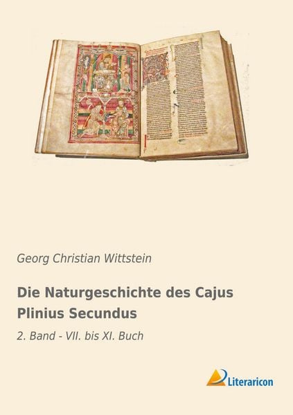 Produktbild: Die Naturgeschichte des Cajus Plinius Secundus