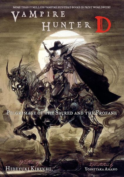 Produktbild: Vampire Hunter D Volume 6: Pilgrimage of the Sacred and the Profane
