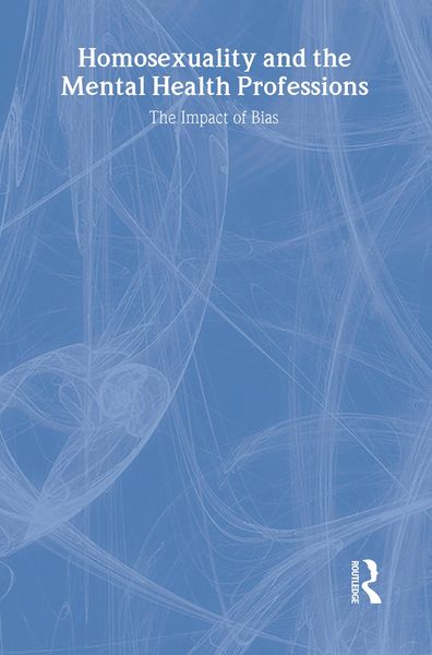 Produktbild: Homosexuality and the Mental Health Professions