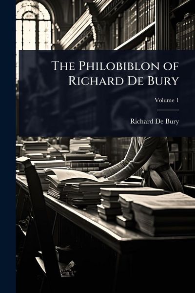 Produktbild: The Philobiblon of Richard De Bury