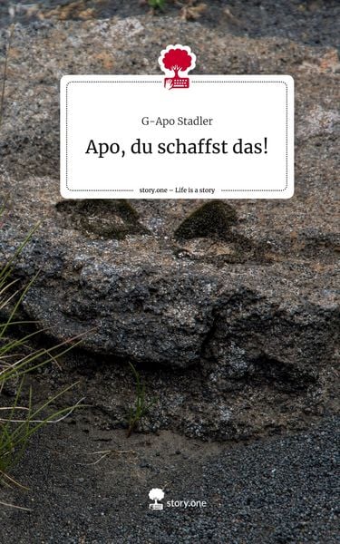 Produktbild: Apo, du schaffst das!. Life is a Story - story.one