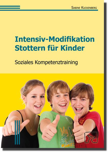 Produktbild: Intensiv-Modifikation Stottern f&uuml;r Kinder: Soziales Kompetenztraining