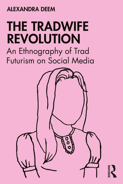 Produktbild: The Tradwife Revolution