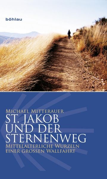 Produktbild: St. Jakob und der Sternenweg