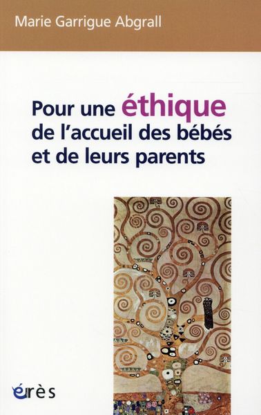 Produktbild: Pour une &eacute;thique de l'accueil des b&eacute;b&eacute;s et de leurs parents