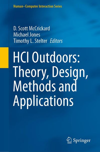 Produktbild: HCI Outdoors: Theory, Design, Methods and Applications