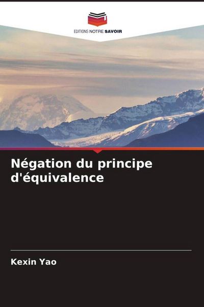 Produktbild: N&eacute;gation du principe d'&eacute;quivalence
