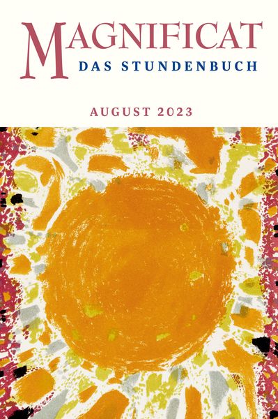 Magnificat August 2025, Taschenbuch von , Butzon & Bercker, 9783766632265