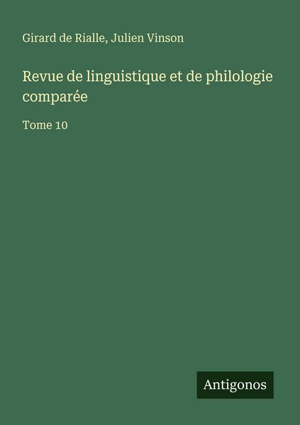 Produktbild: Revue de linguistique et de philologie compar&eacute;e