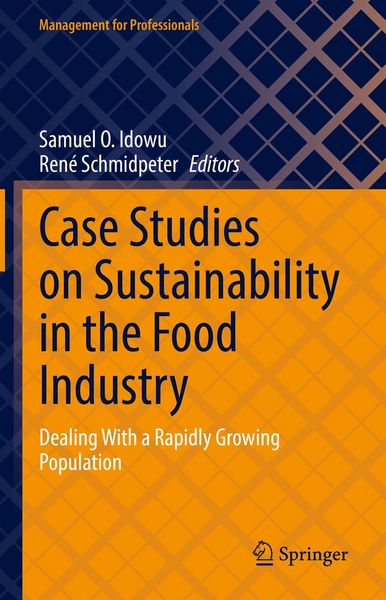 Produktbild: Case Studies on Sustainability in the Food Industry