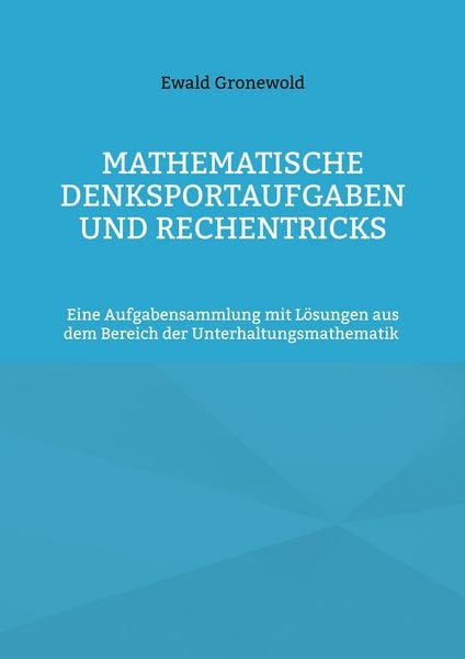 Produktbild: Mathematische Denksportaufgaben und Rechentricks