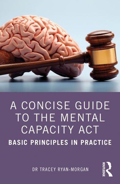 Produktbild: A Concise Guide to the Mental Capacity Act