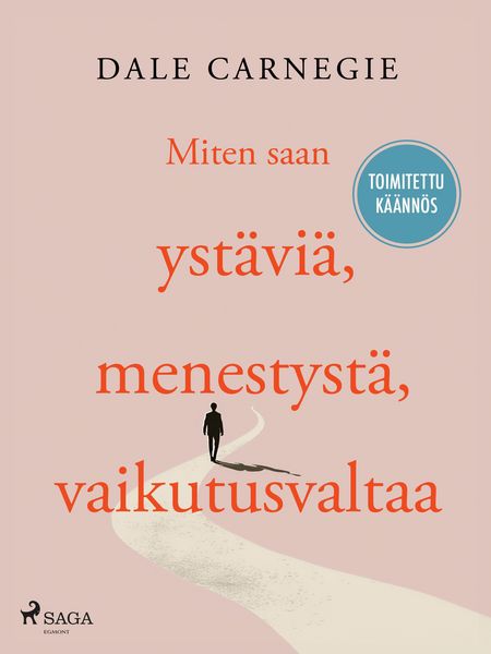 Produktbild: Miten saan yst&auml;vi&auml;, menestyst&auml;, vaikutusvaltaa