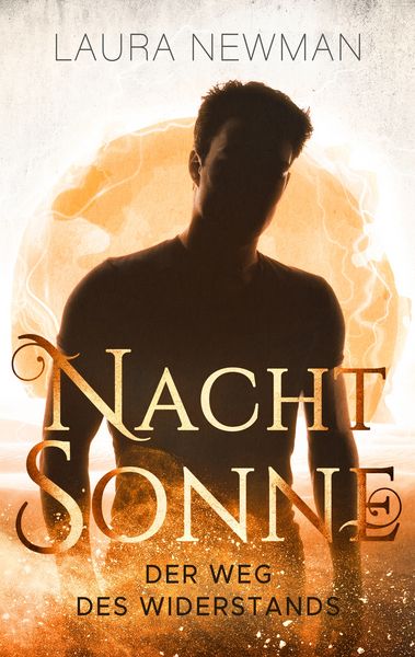 Produktbild: Nachtsonne - Der Weg des Widerstands