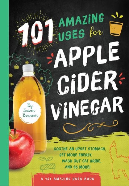 Produktbild: 101 Amazing Uses for Apple Cider Vinegar