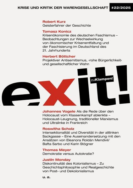 Produktbild: Exit! Krise und Kritik der Warengesellschaft 22/2025