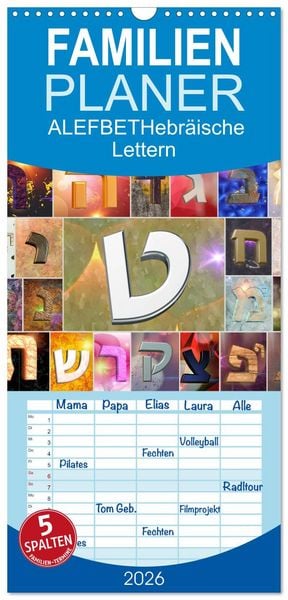 Produktbild: Familienplaner 2026 - Alefbet Hebr&auml;ische Lettern mit 5 Spalten (Wandkalender, 21 x 45 cm) CALVENDO