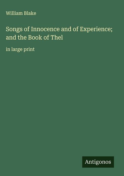 Produktbild: Songs of Innocence and of Experience; and the Book of Thel