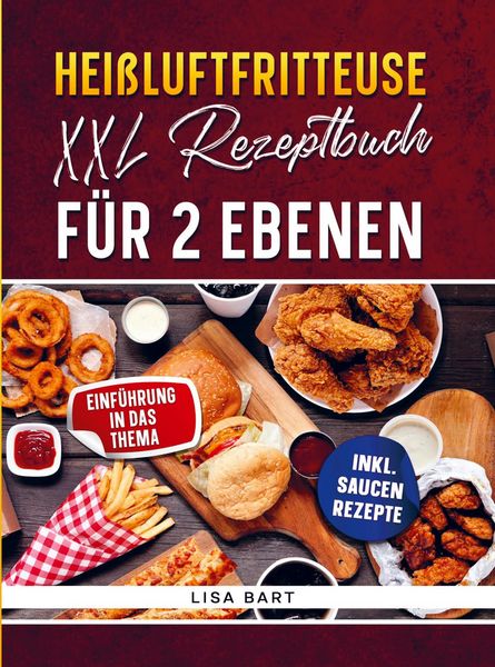 Produktbild: Hei&szlig;luftfritteuse XXL Rezeptbuch f&uuml;r 2 Ebenen