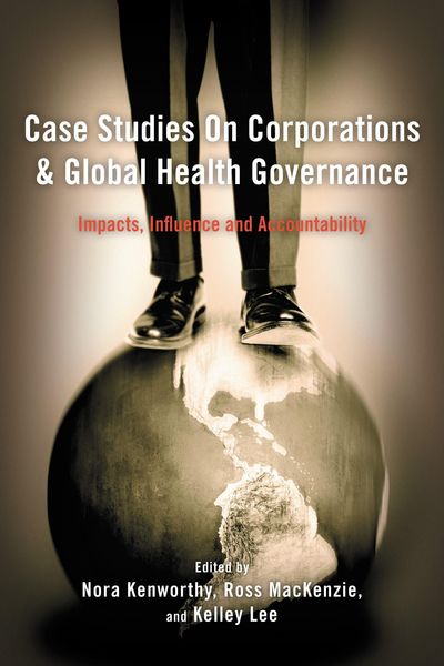 Produktbild: Case Studies on Corporations and Global Health Governance