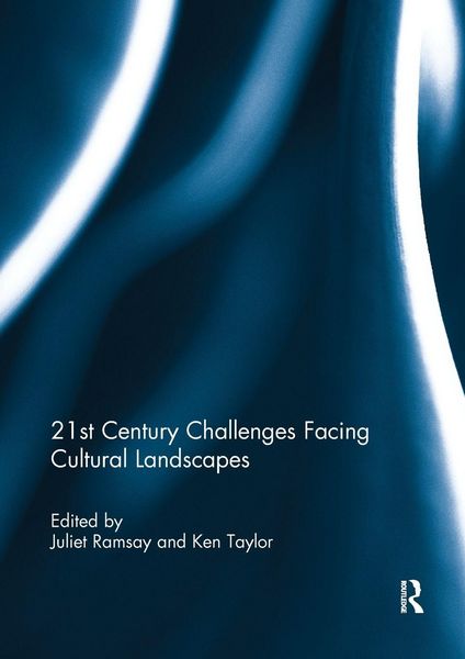 Produktbild: 21st Century Challenges Facing Cultural Landscapes