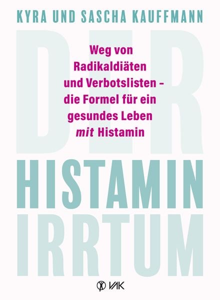 Produktbild: Der Histamin-Irrtum