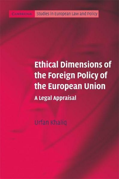 Produktbild: Ethical Dimensions of the Foreign Policy of the European Union