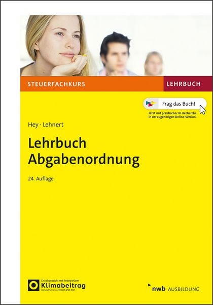 Lehrbuch Abgabenordnung, Set von Uta Hey,Christian Lehnert, Nwb Verlag, 978-3-482-67514-0