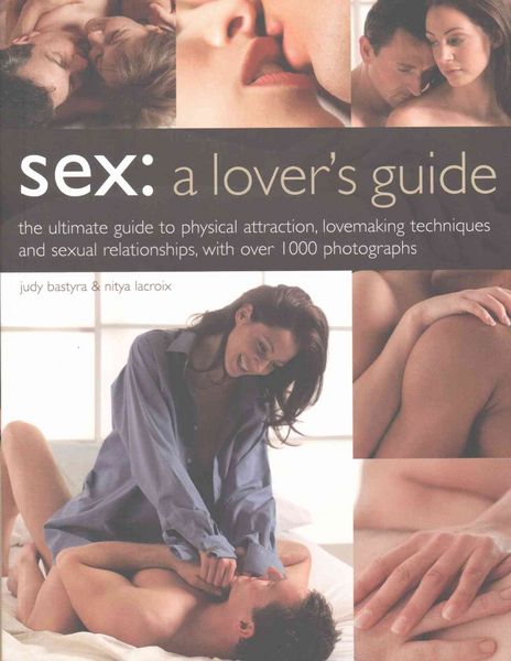 Produktbild: Lacroix, N: Sex: a Lover's Guide