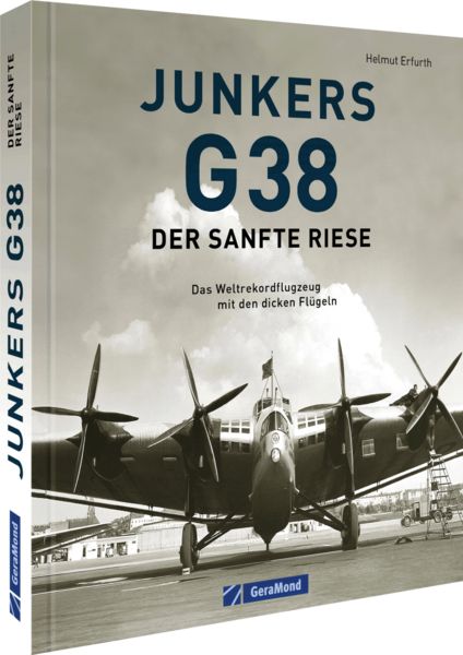 Produktbild: Junkers G 38: Der sanfte Riese