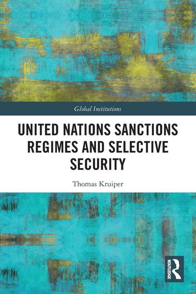 Produktbild: United Nations Sanctions Regimes and Selective Security